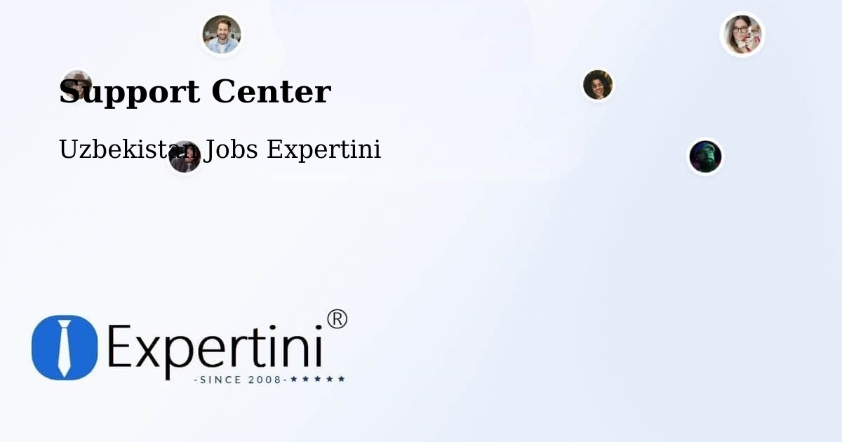 Support Services – Zafar - Uzbekistan Jobs Expertini
